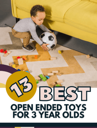13 Best Open Ended Toys For 3 Year Olds