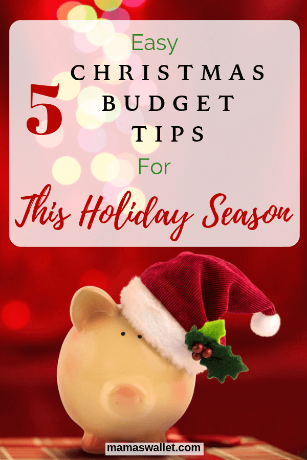 5 Easy Christmas Budget Tips For This Holiday Season