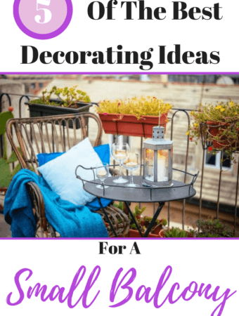 Five Of The Best Decorating Ideas For A Small Balcony