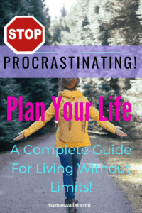 Stop Procrastinating & Plan Your Life